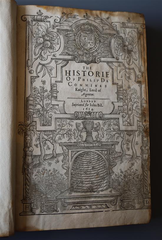 Comines, Philippe de Seigneur dArgenton - The Historie ..., folio, contemporary blind panelled calf, engraved